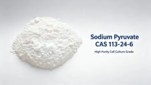 High purity Sodium Pyruvate CAS 113-24-6 for cell culture medium, export raw material banner